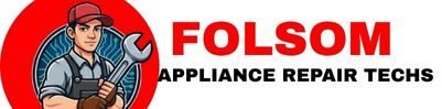 Folsom Appliance Repair Techs
